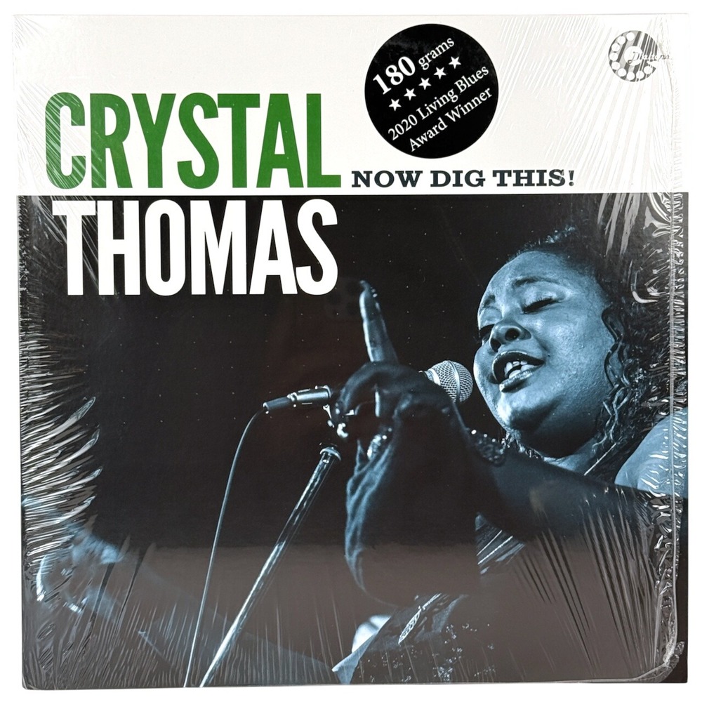 Crystal Thomas-Now Dig This! | 180g Vinyl LP Dialtone 2020 Living Blues Award